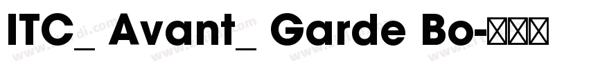 ITC_ Avant_ Garde Bo字体转换